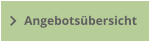 Angebotsübersicht