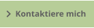 Kontaktiere mich